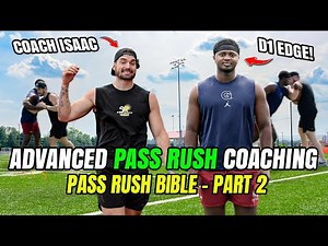 Pass Rush Bible Part 2: Advanced Pass Rush Moves