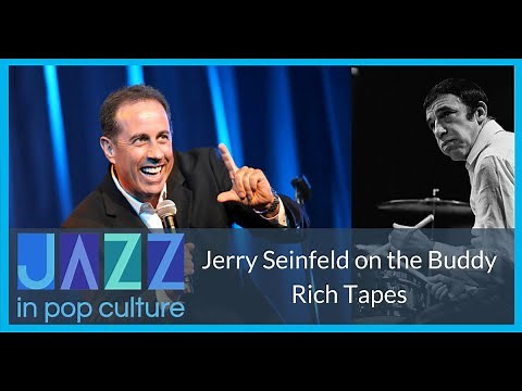 Jerry Seinfeld on the Buddy Rich Tapes