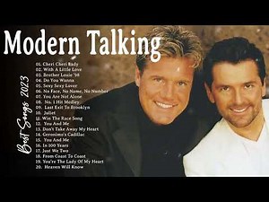 Modern Talking Greatest Hits Full Album Live - Best Of Modern Talking