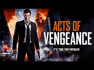 Acts of Vengeance (2017) Live Action Trailer with Antonio Banderas & Karl Urban