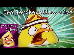 Angry Birds Toons but it's just Chuck yelling/screaming