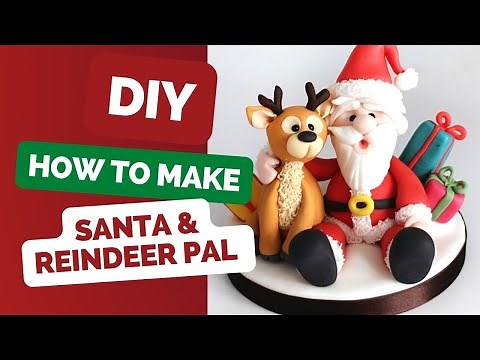 DIY Santa & Reindeer in Fondant | Clay tutorial | Father Christmas