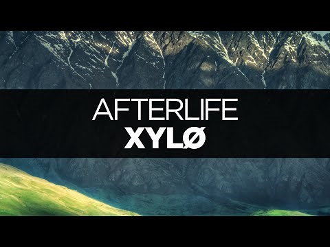[LYRICS] XYLØ - Afterlife