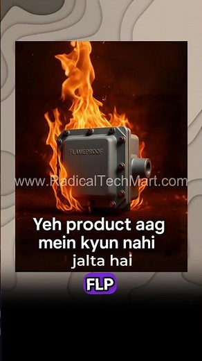 What Is a Flameproof Product? | FLP vs WP