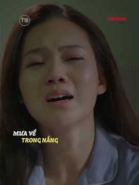 Cô gái ám ảnh vể sự ra đi của mẹ mình trong quá khứ I MƯA VỀ TRONG NĂNG