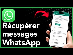 Comment Restaurer des Messages WhatsApp Supprimés 2026 : Guide Complet