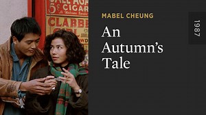 An Autumn’s Tale - The Criterion Channel