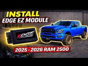 2025–2026 Ram 2500 Edge EZ Install (110HP in Minutes!)