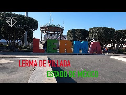 Lerma de Villada, Estado de México.