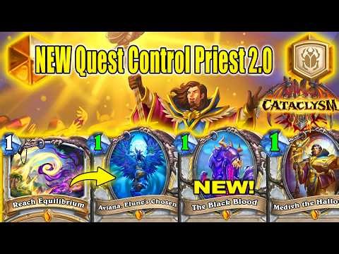NEW Quest Control Priest 2.0 Deck To Craft And Play After Nerfs Patch At CATACLYSM | Hearthstone
