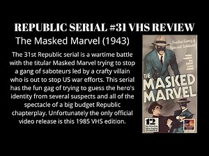 The Masked Marvel (1943) Republic Serial #31 VHS Review