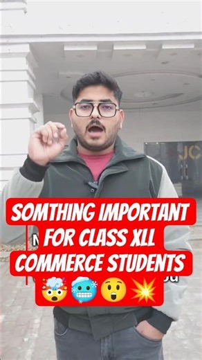 ✨ Class 12 Commerce External Practical | Confidence Tips + Important Topics 📚💯 #explore #trending#yt