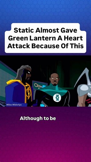 Green Lantern Was Shocked When Static Said This!! #shorts