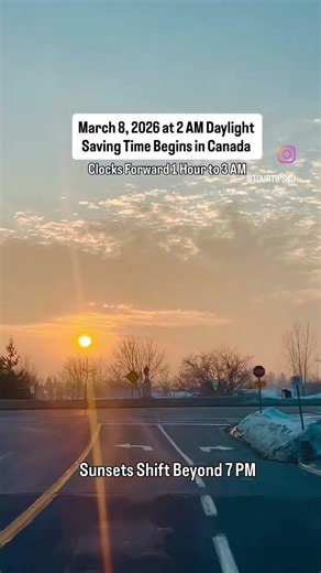 Daylight Saving Time in Canada Begins March 8, 2026 at 2 AM and Ends November 1, 2026 at 2 AM