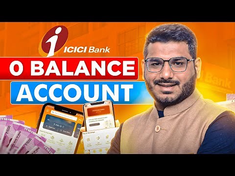 ICICI Zero Balance Account Opening Online
