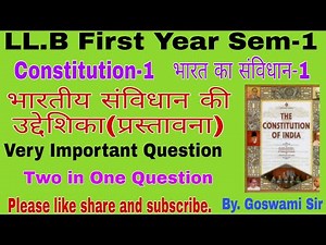 #llb first year #sem-1 #constitution #important #question #भारतीय संविधान की उद्देशिका #goswami sir