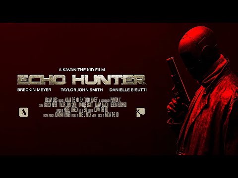 Echo Hunter - Official Short Film