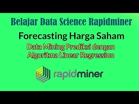 Belajar Data Mining Forecasting Harga Saham di Rapidminer