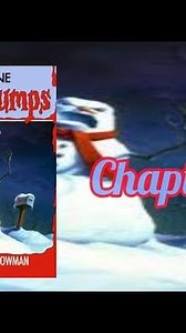 Goosebumps Reads: "Beware, the Snowman," Chapter 22
