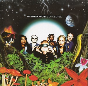 Stereo MC's - Connected