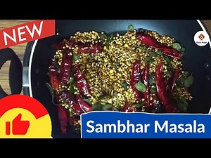 Sambhar Masala Recipe | South Indian Style Sambar Masala | Full Recipe
