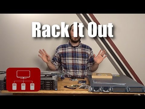 Rack It Out - Upgrading and Rack Mounting a Server