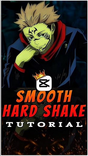 Smooth Hard Shake Tutorial 💀🔥 Part 2 | Capcut Tutorial | #capcut #capcuttutorial #sukunaedit