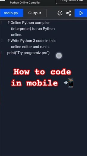 How to Run Python Code on Mobile!📱🐍 #Python #Shorts#codinginmoblie