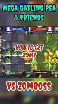How to get 29M in PvZ2 Arena This Week | Mega Gatling Pea & Friends vs Zomboss