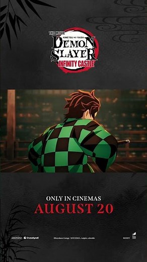 DEMON SLAYER: INFINITY CASTLE - In Cinemas Aug 20