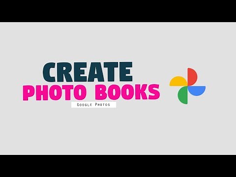 Create Photo Books in Google Photos