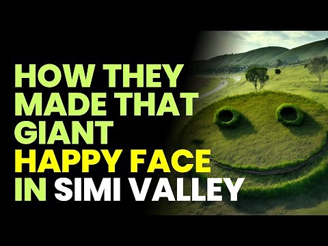 How Do They Maintain That Giant Happy Face On The Hill In Simi Valley