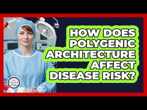 How Does Polygenic Architecture Affect Disease Risk?