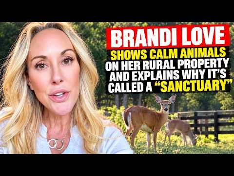 Brandi Love shows relaxed animals on rural property and explains why she calls it a “sanctuary”