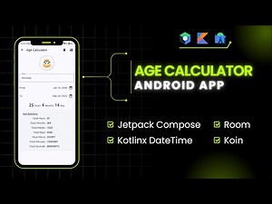 Age Calculator App in Jetpack Compose | Beginner Android Tutorial (Room, Koin, Kotlinx DateTime)