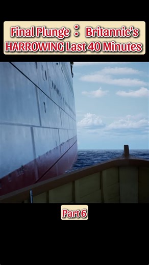 Final Plunge: Britannic's HARROWING Last 40 Minutes #ocean#liners #famous#oceanliners