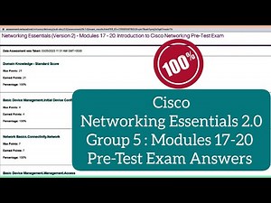 Cisco Networking Essentials 2.0 Group 5 Modules 17-20 Pretest Exam Answers || Networking Essentials