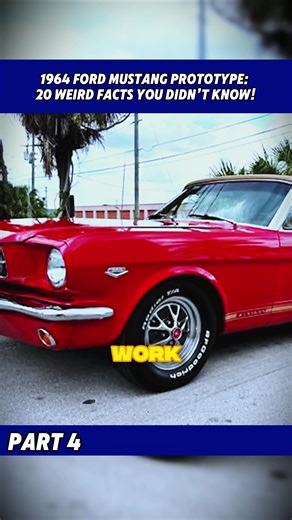 Pt.4 - 1964 Ford Mustang Prototype: 20 Weird Facts You Didn’t Know!! #retrocar #classiccar #automotive #carmaintenance #cartips