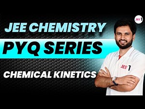 Chemical Kinetics Solved Examples for JEE Video Lecture | Chemistry for JEE Main and Advanced