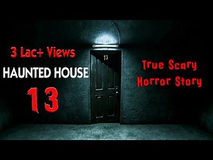 Haunted House 13 Hindi Short Film | 9D Production