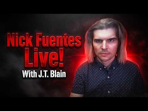 Nick Fuentes live with J.T. Blain #nickfuentes #americafirst #twitch