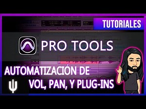 Automatizar Plug-Ins Volumen Y Paneo En Pro Tools