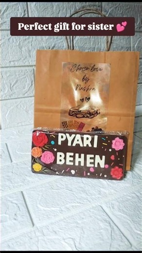 Pyari Behen Chocolate 🍫 | Best Gift for Sister