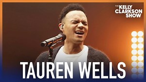 ‘Joy in the Morning’ by Tauren Wells on Kelly Clarkson TV Show - Video