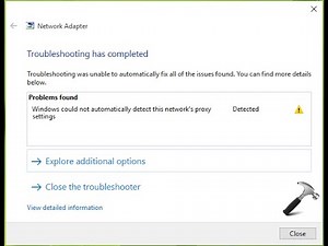 Windows could not automatically detect this network's proxy settings
