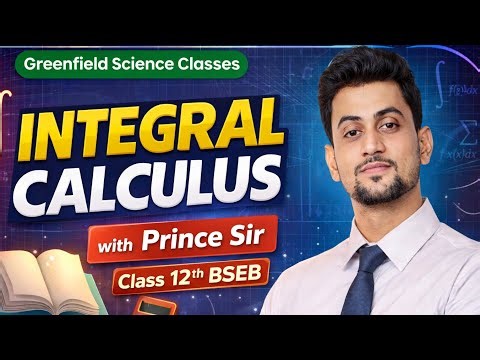 Class 12 BSEB Maths Chapter – Integral Calculus (Step by Step)