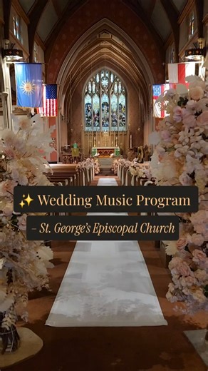 ✨ Wedding Music Program | St. George’s Episcopal Church (Flushing, NY) #weddingmusic #soundnjoy