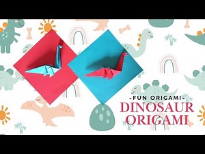 How to Make Origami Dinosaurs - Easy Paper Crafts