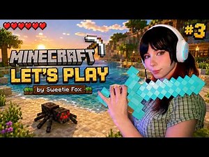 Sweetie Fox Plays Minecraft | Let's Play Part 3