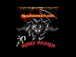 Blood On The Dance Floor "MERRY MAYHEM" (Official Audio)